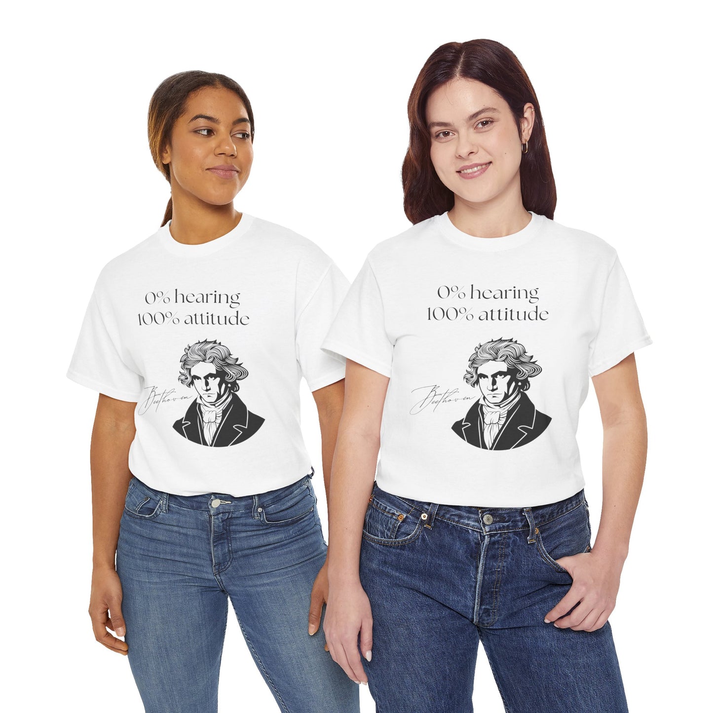 The "0% hearing, 100% attitude" Beethoven T‑Shirt