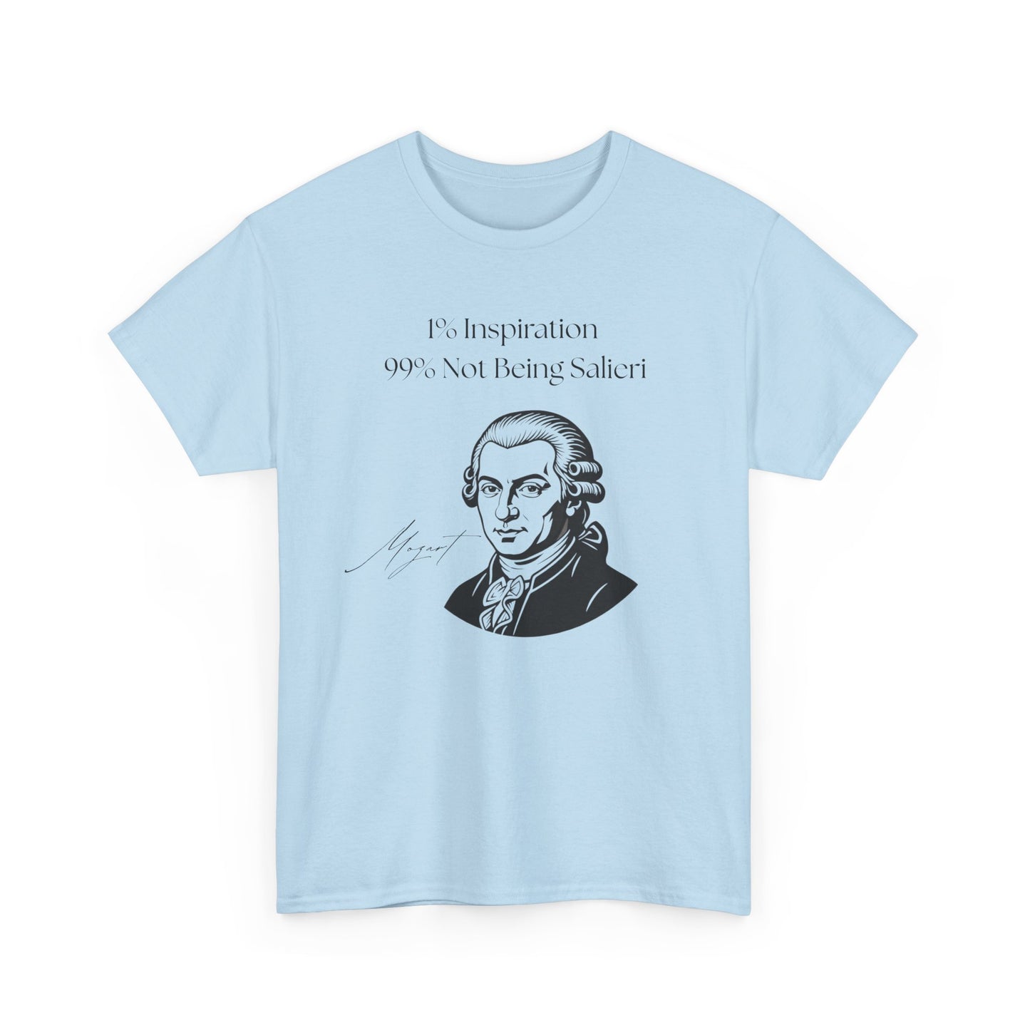 The "1% Inspiration, 99% Not Being Salieri" Mozart Illustration T-Shirt