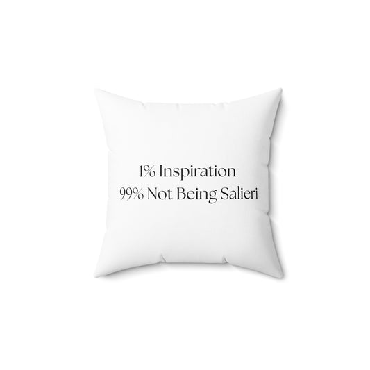 The Mozart "1% Inspiration, 99% Not Being Salieri" Pillow