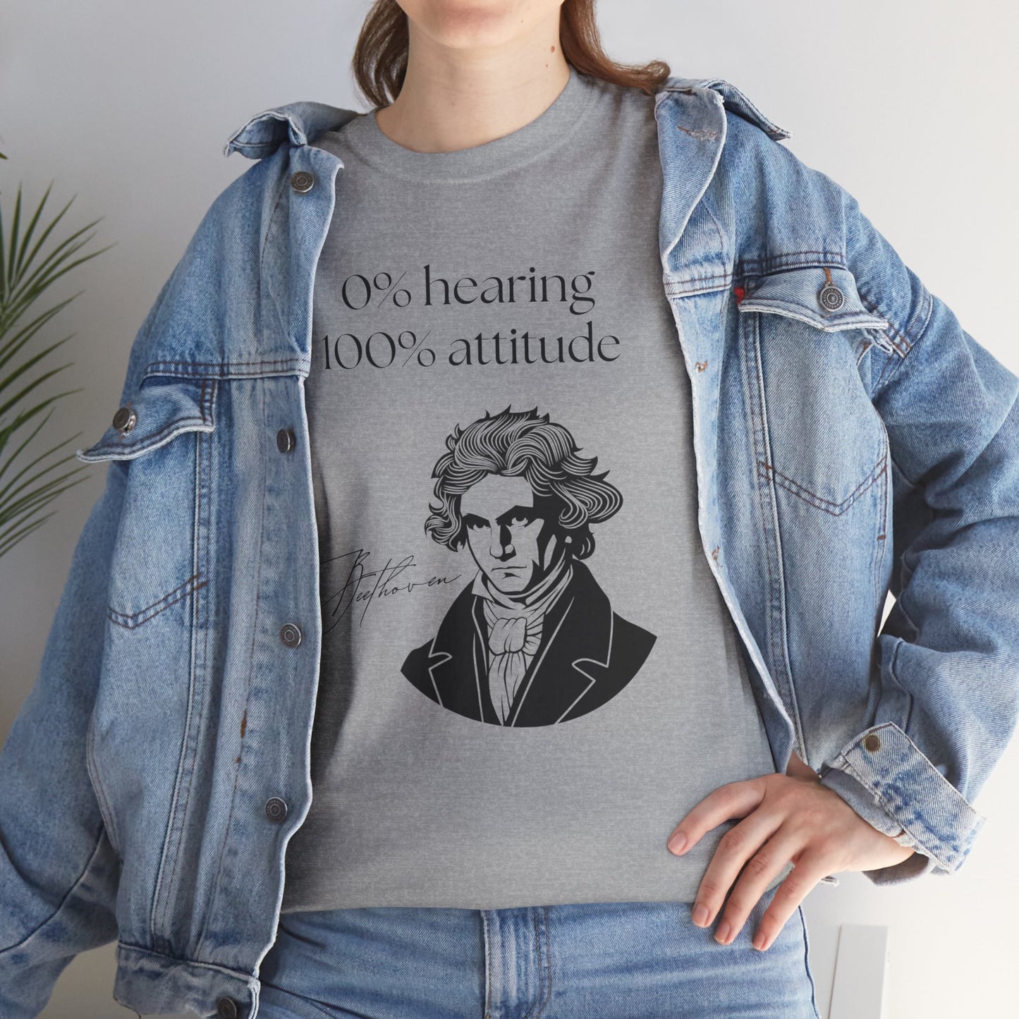 The "0% hearing, 100% attitude" Beethoven T‑Shirt