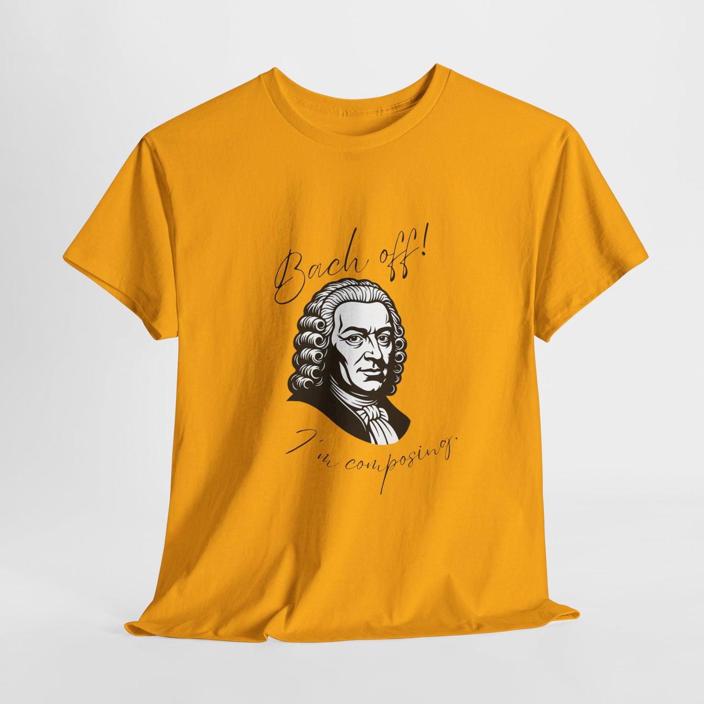 Bach Portrait Tee "Bach off! I'm composing" Classical Music Humor T‑Shirt