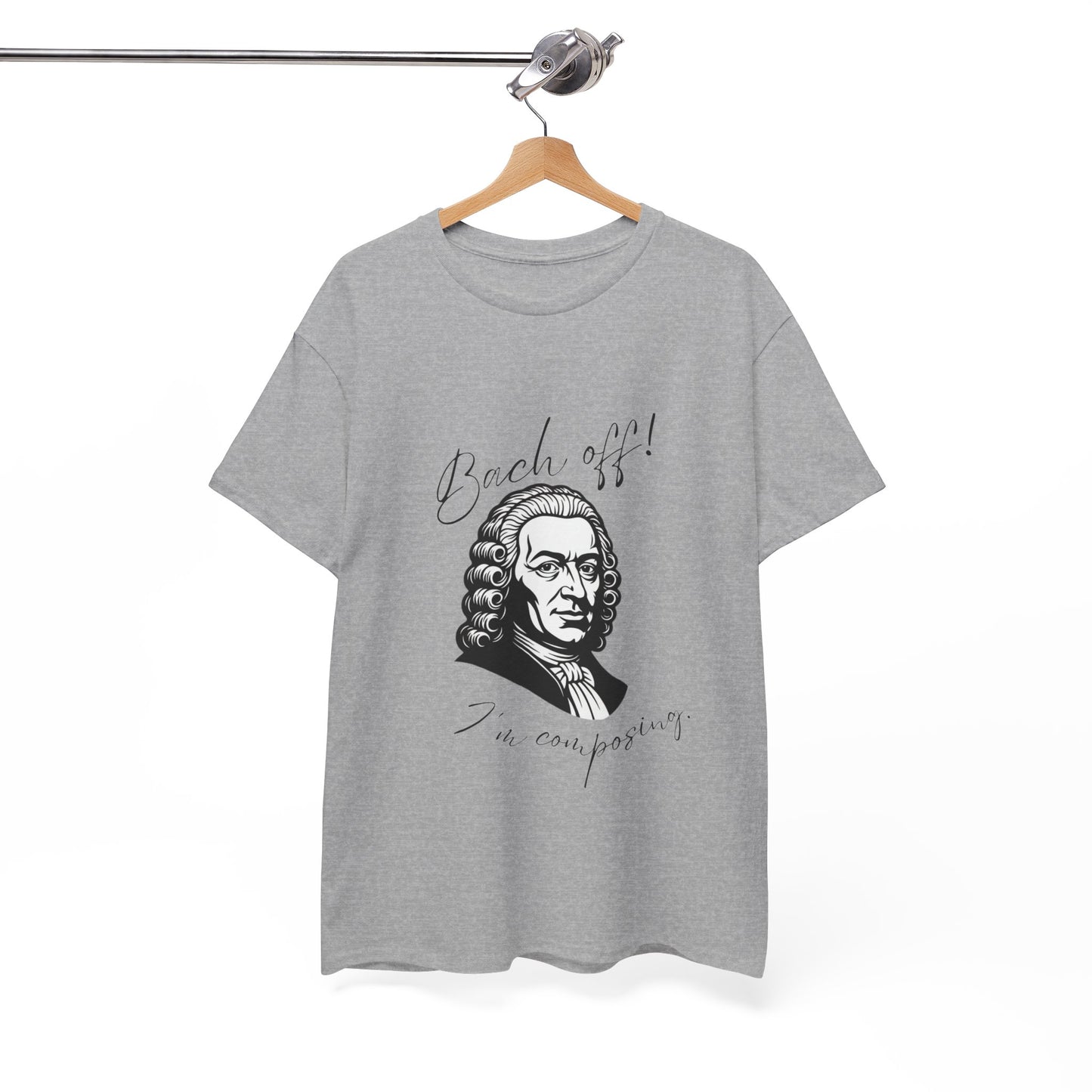 Bach Portrait Tee "Bach off! I'm composing" Classical Music Humor T‑Shirt