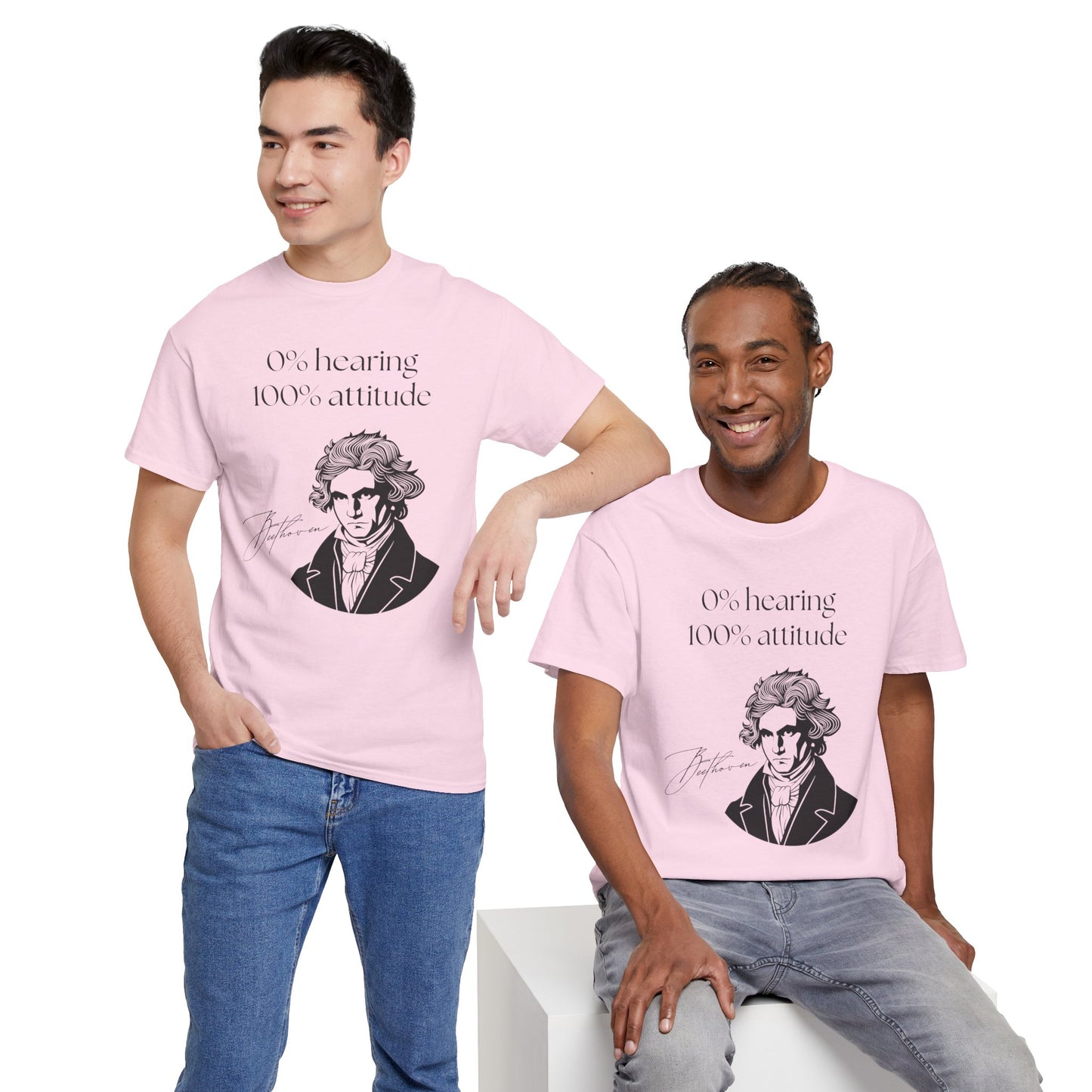 The "0% hearing, 100% attitude" Beethoven T‑Shirt