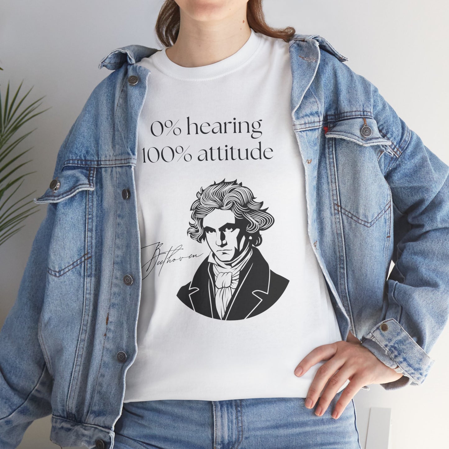 The "0% hearing, 100% attitude" Beethoven T‑Shirt