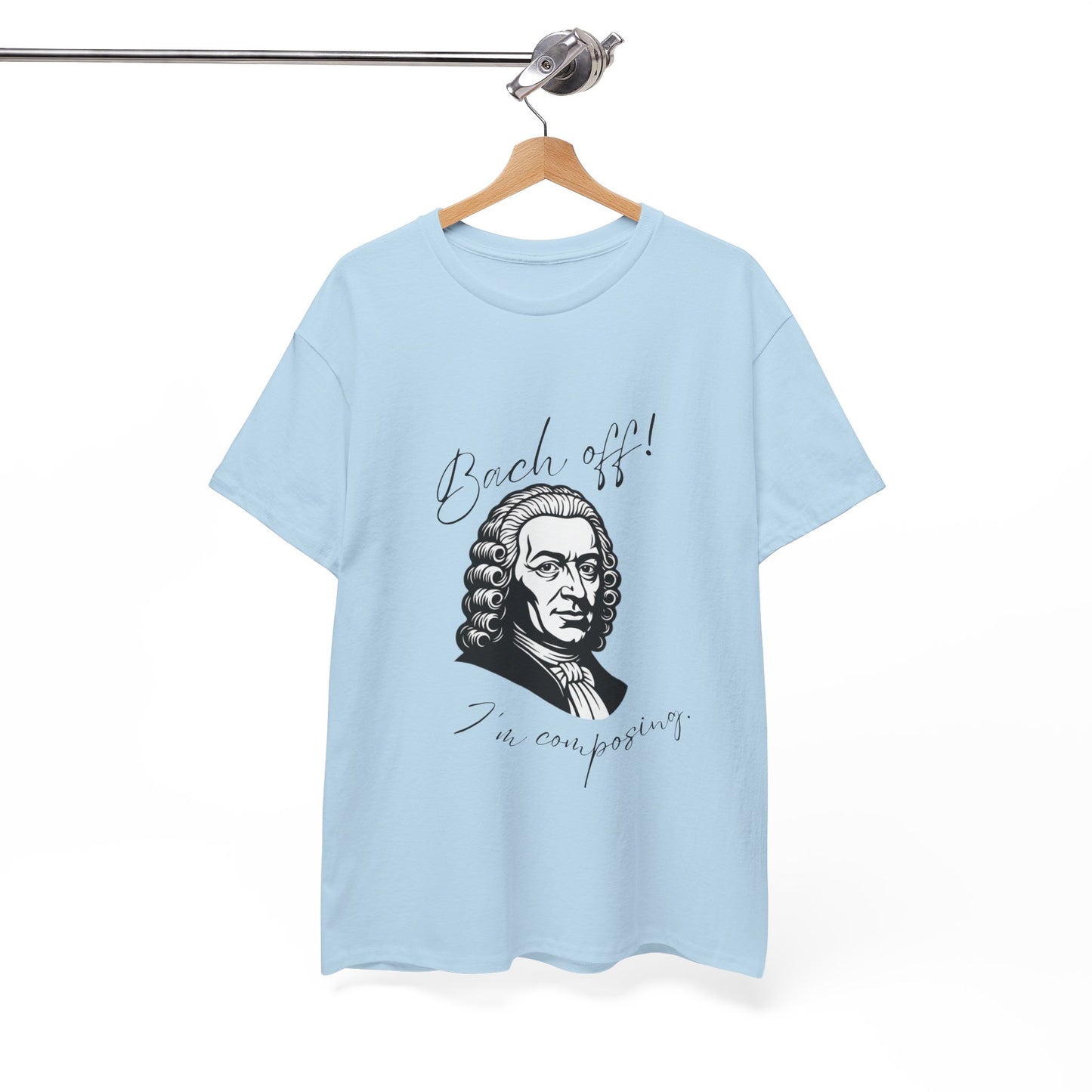 Bach Portrait Tee "Bach off! I'm composing" Classical Music Humor T‑Shirt