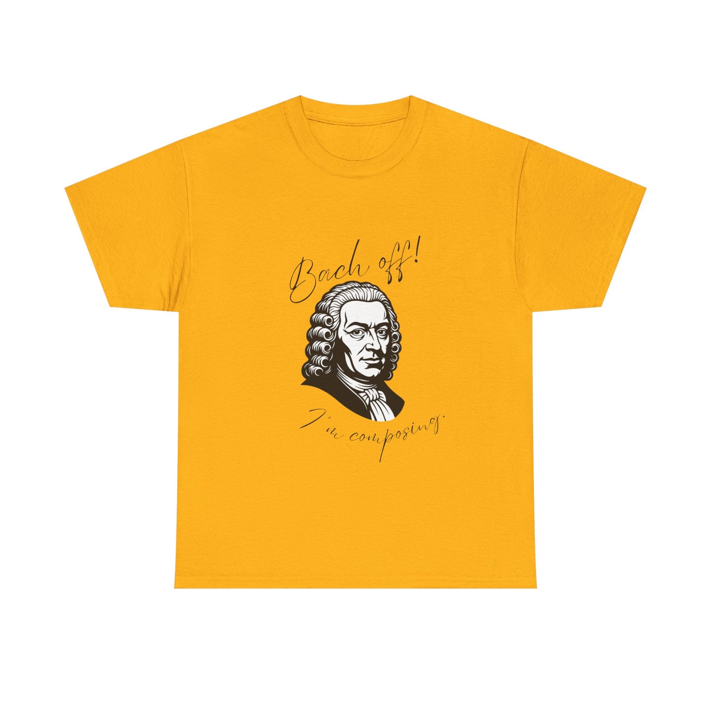 Bach Portrait Tee "Bach off! I'm composing" Classical Music Humor T‑Shirt